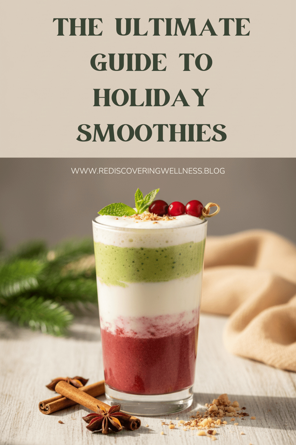 The Ultimate Guide to Holiday Smoothies: 12 Festive Christmas Smoothie Recipes for Healthy Holiday&nbsp;Glow